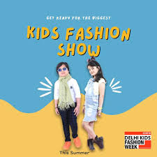 We should all know that the good taste is started from childhood; Delhi Kids Fashion Week Home Facebook