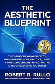 And does the distinction even matter anymore? The Aesthetic Blueprint The Game Changing Guide To Transforming Your Practice Living A Fulfilling Life And Impacting The Lives Of Everyone You Touch Kindle Edition By Rullo Robert R Professional Technical