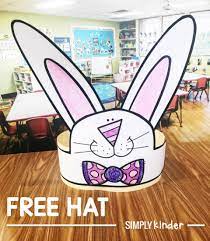 Free Easter Bunny Hat Simply Kinder Easter School Easter Kindergarten Bunny Activities