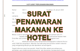 Contoh surat penawaran makanan catering. Contoh Surat Penawaran Makanan Dan Balasannya Contoh Format Administrasi Desa