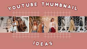 Get started asap with thousands of templates, graphics & textures. Aesthetic Youtube Thumbnail Ideas 2019 Youtube