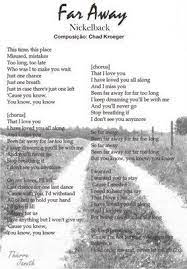 Far Away Nickelback Nickelback Cool Lyrics Love Songs Lyrics
