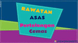 Peti pertolongan cemas hendaklahpeti pertolongan cemas hendaklah kemas, mempnyai peralatan yangkemas, mempnyai peralatan yang mencukupi dan boleh digunakanmencukupi dan boleh digunakan setiap masa.setiap masa. Rawatan Asas Pertolongan Cemas Worksheet