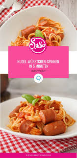 Nudel Wurstchen Spinnen In 5 Minuten Rezepte Gourmet Rezepte Gerichte Fur Kinder