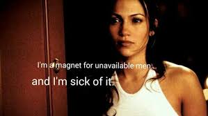 I M A Magnet For Unavailable Men And I M Sick Of It Mary The Wedding Planner Wedding Planner Movie Planner Quotes Wedding Planner Quotes
