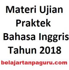 Check spelling or type a new query. Contoh Soal Ujian Praktek Bahasa Inggris Smp Kelas 9 Berbagi Contoh Soal