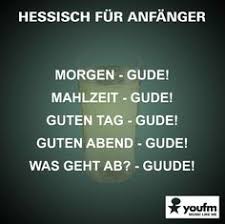 36 Hessen Ideen Hessen Hessisch Lustige Spruche