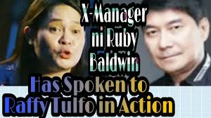 MADAM RUBY BALDWIN'S X-MANAGER SPEAKS TO RAFFY TULFO IN ACTION