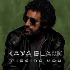 Play Missing You by Kaya Black