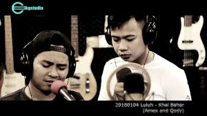 List download link lagu mp3 khai bahar luluh gratis and free streaming full album terbaru. 20180104 Luluh Khai Bahar Amex And Qody Music Fictional Characters Character