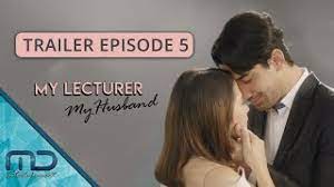 Get great deals on thousands of bestselling ebooks. My Lecturer My Husband Official Trailer Episode 5 Youtube