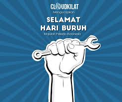 Hari buruh internasional dirayakan bukan sekadar untuk memperingati sebuah momentum di masa lalu. Uzivatel Cloudkilat Na Twitteru Selamat Hari Buruh Internasional Bagi Pekerja Tangguh Indonesia Hariburuh Hariburuhinternasional Mayday2018