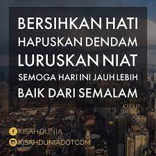 Assalamualaikum, selamat pagi…semoga hari ini menjadi lebih baik dari semalam… Umie Amirain Quotes 3 Semoga Hari Ini Lebih Baik Dari Semalam