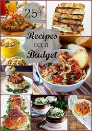31 Recipes On A Budget Budget Meals Low Budget Meals Cooking On A Budget