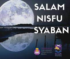 Namun, ada yang menyebutkan bahwa dilarang puasa setelah hari itu, benarkah demikian? Sitok Uitm Auf Twitter Salam Nisfu Sya Ban To All Muslims Ramadhan Is Coming Closer To Us Insyaallah May Allah Swt Bless Us All And Forgive Our Sins Allahumma Balighna Fii Ramadhan Salam