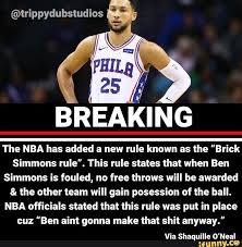 See more of ben simmons memes on facebook. Breaking The Nba Has Added A New Rule Known As The Brick Simmons Rule This Rule States That When Ben Simmons Is Fouled No Free Throws Will Be Awarded The