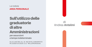 La proroga fino al 31 luglio 2021 prevede in materia di immigrazione: Sull Utilizzo Delle Graduatorie Di Andrea Antelmi Upel