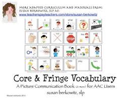 Aac Picture Communication Book With Core And Fringe Vocabulary Communication Book Core Vocabulary Vocabulary