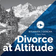 It's not easy knowing where to turn when you're facing the end of your marriage, especially considering the emotional stress that typically comes with it. Divorce At Altitude A Podcast On Colorado Family Law Archives Kalamaya Goscha