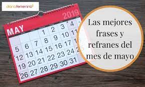 Un 7 de mayo de 1919 nace la actriz y activista evita perón en argentina. 39 Frases De Mayo Con Imagenes Citas Y Refranes Del Mes De Las Flores