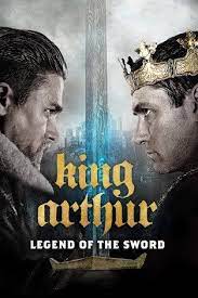 King Arthur Legend Of The Sword 2017 Legenda Berlayar
