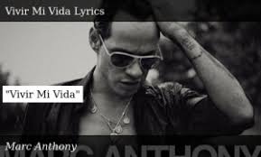 Voy a reir, voy a bailar vivir mi vida la la la la voy a reir, voy a gozar vivir mi vida la la la la (x2). Marc Anthony 3 0 Vivir Mi Vida
