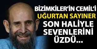 Benim adım cemil ve koş sevim koş replikleriyle hafızalarda yer eden, dizide 'ayyaş / sarhoş' ve 'baykuş cemil' lakaplarıyla anılan. Bizimkiler In Cemil I Ugurtan Sayiner Son Haliyle Sevenlerini Uzdu