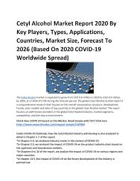 Flexsys chemicals (m) sdn bhd. Cetyl Alcohol Market By Research Trades Issuu