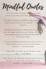Mindfulness Quotes Inspirational Yoga Quotes Yoga Inspiration Quotes Healing Quotes Meditation Quotes