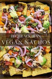 Bbq Black Beans Vegan Nachos Recipe Vegan Recipes Easy Vegan Dinner Recipes Healthy Vegan Dinner
