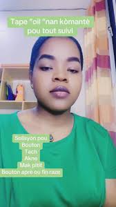 Yon oil naturel pou netwaye pow san efè abime l ni chanje Koulè pow,  bouton, tach, akne, mak pitit #VanessaJoseph #oil #boutonsdacné