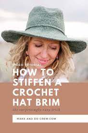 How To Stiffen The Brim Of Any Crochet Hat Without Starch Photo Video Tutorial Crochet Sun Hat Crochet Summer Hats Crochet Hats