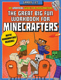 The Great Big Fun Workbook For Minecrafters Grades 1 2