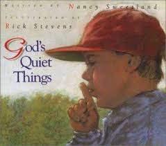 God's Quiet Things book by Nancy Sweetland