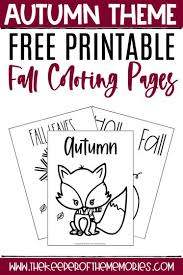 Children love to know how and why things wor. Free Printable Fall Coloring Pages The Keeper Of The Memories