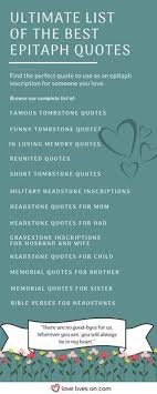 150 Best Epitaph Examples Tombstone Quotes In Loving Memory Quotes Dad Quotes