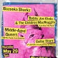 Bazooka Sharkz, Bobby Joe Ebola, Middle Aged Queers, Dollar Store at Blast Off Vintage!