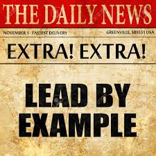 Check spelling or type a new query. Lead By Example Article Text In Newspaper Stock Photo Picture And Royalty Free Image Image 71522374