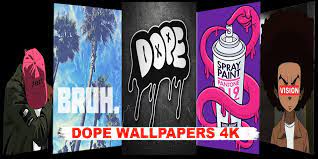 Dope Wallpaper For Android Apk Download