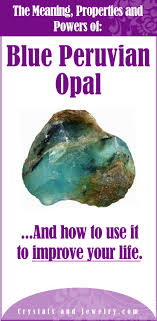 Blue Peruvian Opal Meaning Opal Stone Meaning Peruvian Opal Crystals And Gemstones