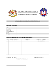 Borang aduan kerosakan rumah/ flat. Borang Aduan Kerosakan Ict Contoh 2