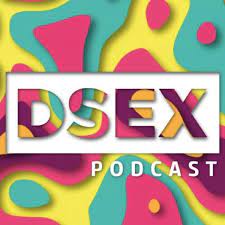 DSex - Society Podcast | Podchaser