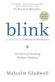 Blink The Power Of Thinking Without Thinking Paperback April 03 2007 In 2020 Blink Book Malcolm Gladwell Book Community