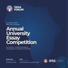 Tana Forum Annual University Essay Competition 2020 How To Apply In 2020 Essay Competition Essay Competition