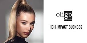 OLIGO HIGH IMPACT BLONDES - Laguna Hills
