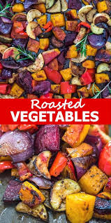 Oven Roasted Vegetables In 2020 Roasted Vegetable Recipes Roasted Vegetables Oven Vegetable Recipes