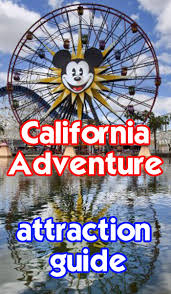 Take A Look At All California Adventure Attractions Height R California Adventure Attractions Disneyland California Adventure Disney California Adventure Park