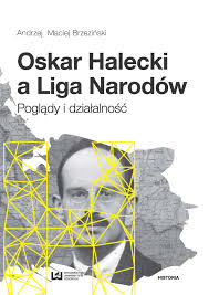 W paryżu, podczas konferencji pokojowej, jaka odbyła się po zakończeniu i wojny światowej. Oskar Halecki A Liga Narodow Wydawnictwo Uniwersytetu Lodzkiego Wydawnictwo Uniwersytetu Lodzkiego
