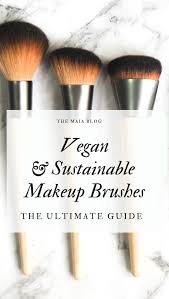 Themaiablog Com Vegan Makeup Brushes Vegan Makeup Makeup Brushes Guide