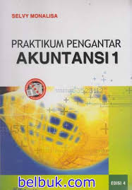Praktikum Pengantar Akuntansi 1 Seri 4 Selvy Monalisa Belbuk Com